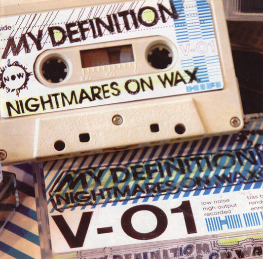 NIGHTMARES ON WAX  - MY DEFINITION