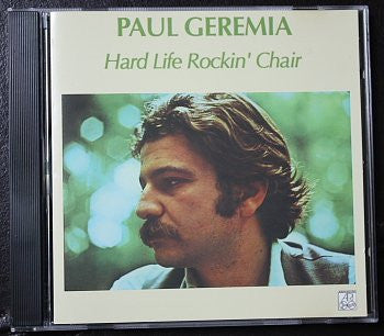 GEREMIA, PAUL  - HARD ROCKIN' CHAIR