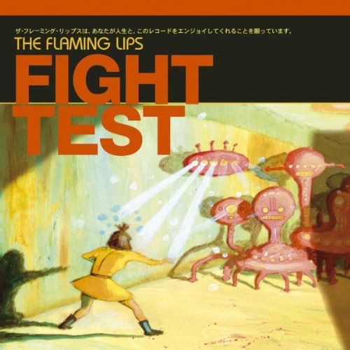 FLAMING LIPS, THE - FIGHT TEST- MAXI