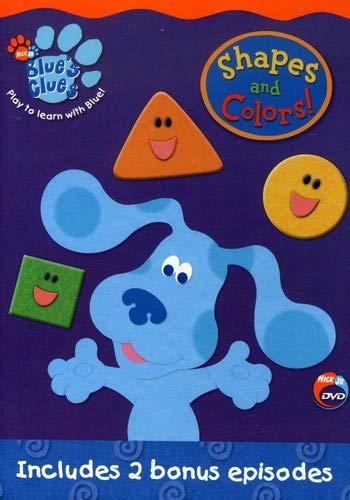 BLUES CLUES: SHAPES AND COLORS