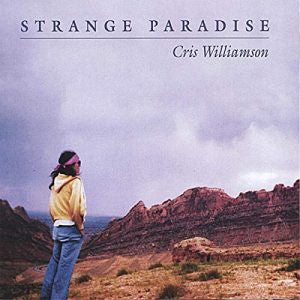 WILLIAMSON, CRIS  - STRANGE PARADISE