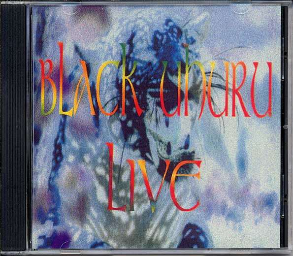BLACK UHURU  - LIVE