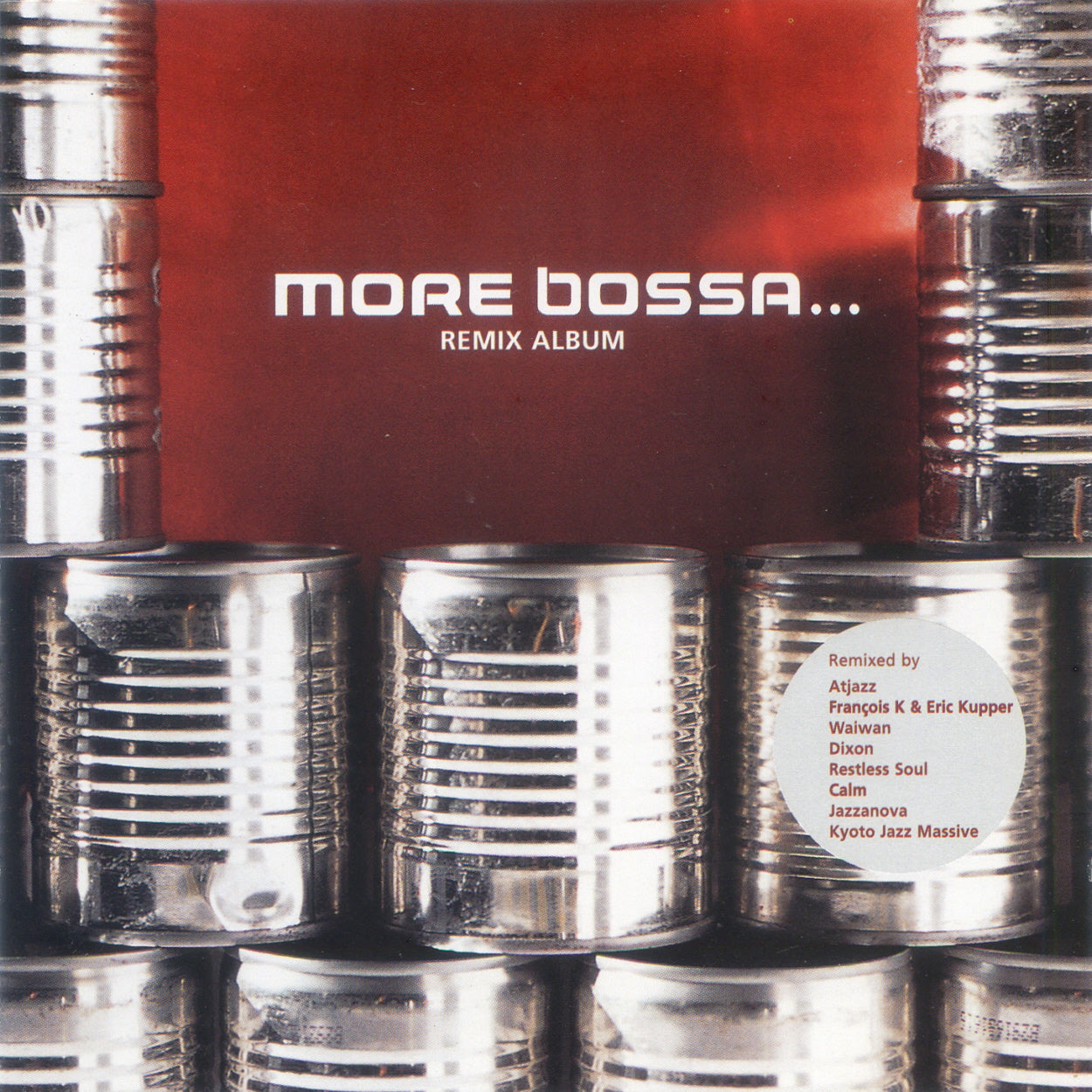 VARIOUS  - MORE BOSSA...REMIX ALBUM