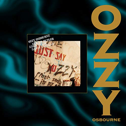 OSBOURNE, OZZY - JUST SAY OZZY