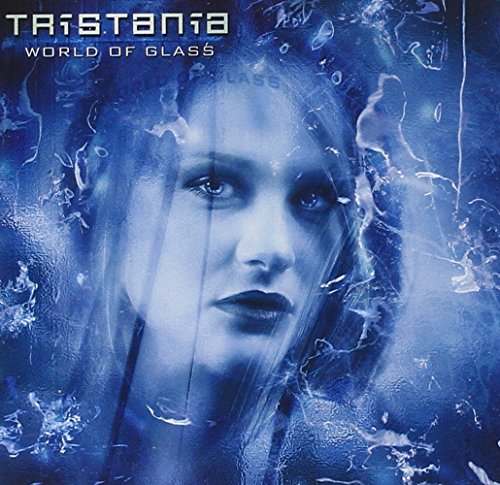 TRISTANIA - WORLD OF GLASS