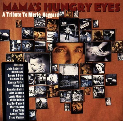 VARIOUS ARTISTS - MAMA'S HUNGRY EYES: TRIBUTE TO MERLE HAGGARD