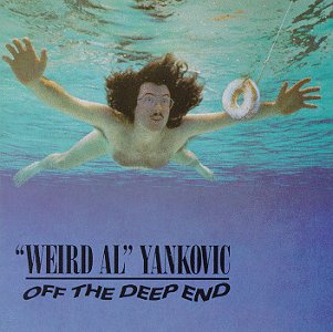 YANKOVIC, WEIRD AL - OFF THE DEEP END