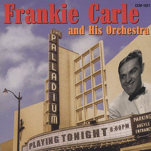 FRANKIE CARLE - AT THE HOLLYWOOD PALLADIUM