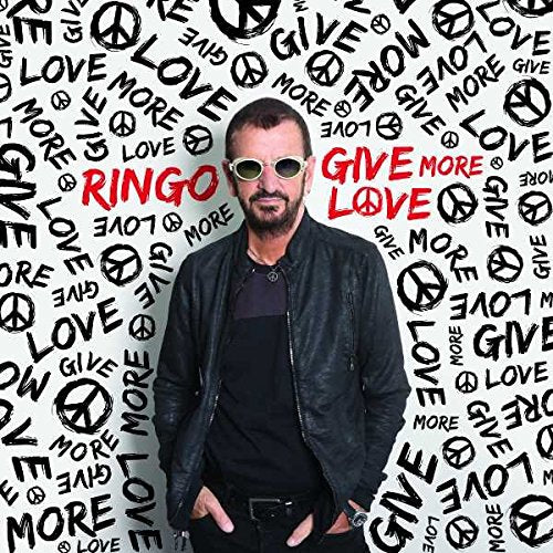 STARR, RINGO - GIVE MORE LOVE