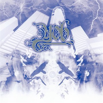 YOB - UNREAL NEVER LIVED