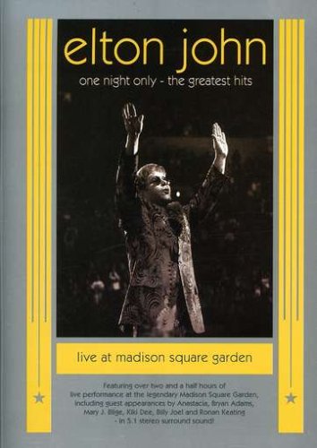 ELTON JOHN GREATEST HITS - ONE NIGHT ONLY: LIVE AT MADISON SQUARE GARDEN
