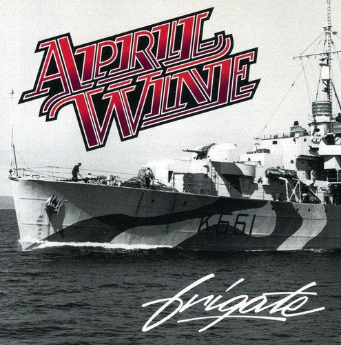 APRIL WINE - FRIGATE