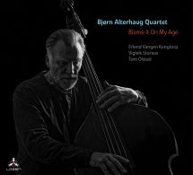 BJøRN ALTERHAUG QUARTET - BLAME IT ON MY AGE [CD]