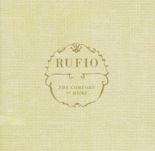 RUFIO - COMFORT OF HOME