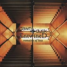 DAWN + DUSK ENTWINED - REMAINS OF LOSS [CD]