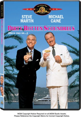 DIRTY ROTTEN SCOUNDRELS