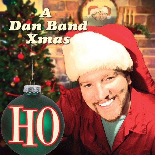 THE DAN BAND - HO: A DAN BAND XMAS