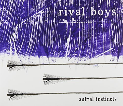 RIVAL BOYS - ANIMAL INSTINCTS