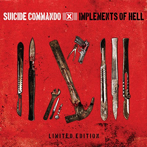 SUICIDE COMMANDO - IMPLEMENTS OF HELL