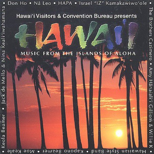 VARIOUS - HAWAII: MUSIC FROM THE ISLANDS OF ALOHA