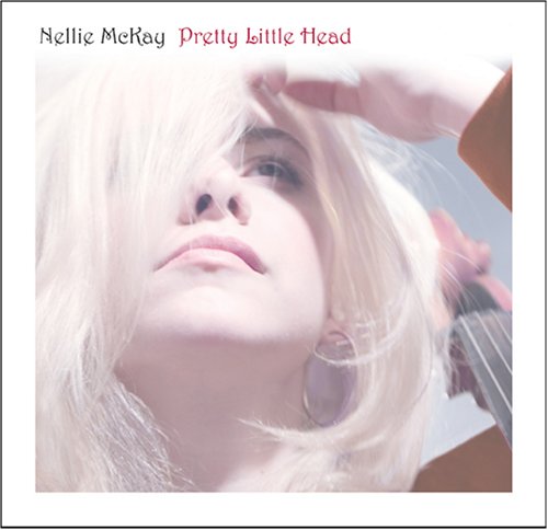 MCKAY, NELLIE - PRETTY LITTLE HEAD