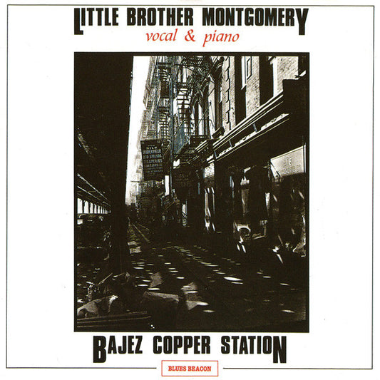 MONTGOMERY, LITTLE BROTHER  - BAJEZ COPPER STATION