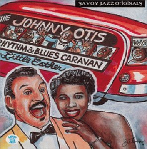 OTIS, JOHNNY - JOHNNY OTIS RHYTHM & BLUES CAR