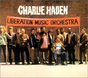 HADEN, CHARLIE - (T)LIBERATION MUSIC ORC