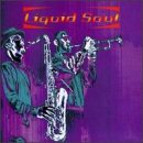 LIQUID SOUL - LIQUID SOUL