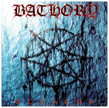 BATHORY - OCTAGON