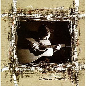 HOWLE, DANIELLE  - CATALOG