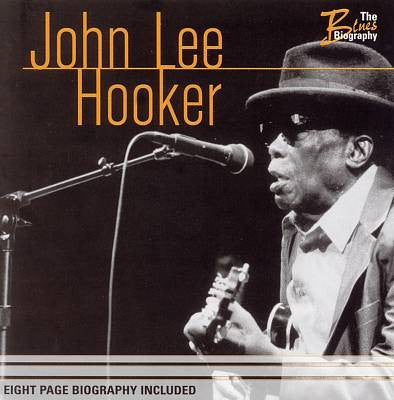 HOOKER, JOHN LEE  - BLUES BIOGRAPHY