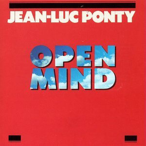 PONTY, JEAN-LUC - OPEN MIND