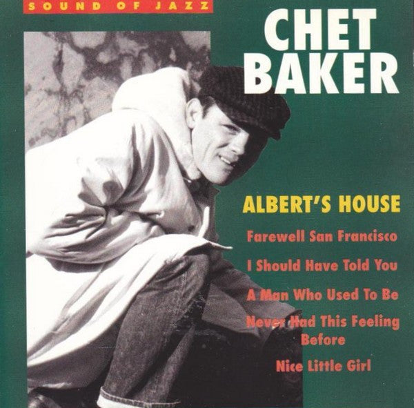 BAKER, CHET  - ALBERT'S HOUSE
