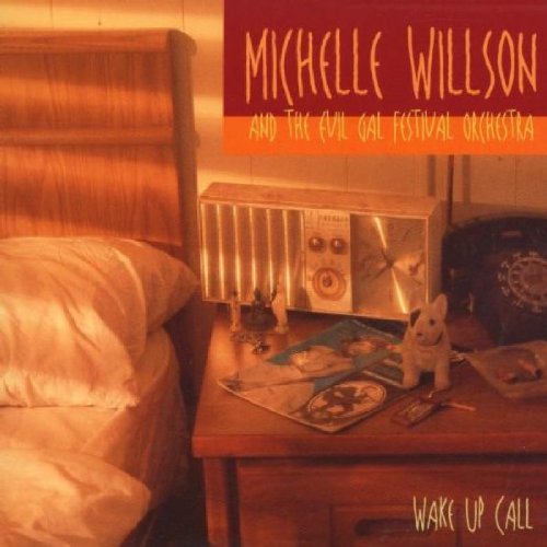 WILLSON, MICHELLE  - WAKE UP CALL