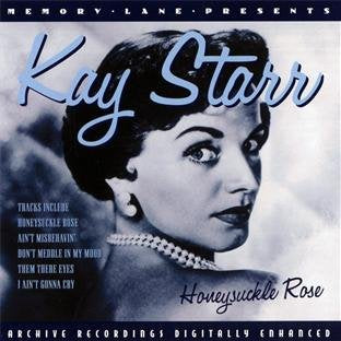 STARR, KAY  - HONEYSUCKLE ROSE