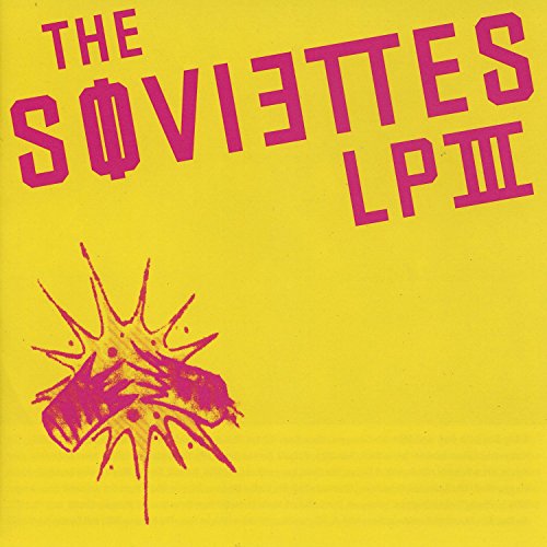 SOVIETTES  - LP III