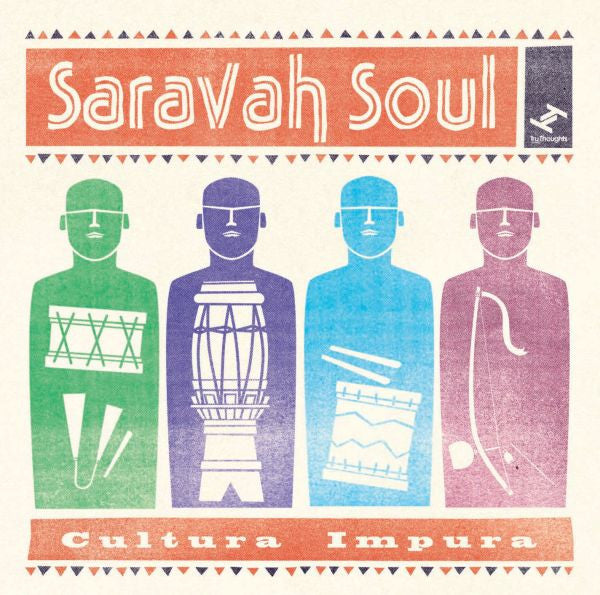 SARAVAH SOUL - CULTURA IMPURA