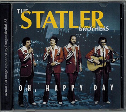 STATLER BROTHERS  - OH HAPPY DAY-SONY SPECIAL PRODUCT