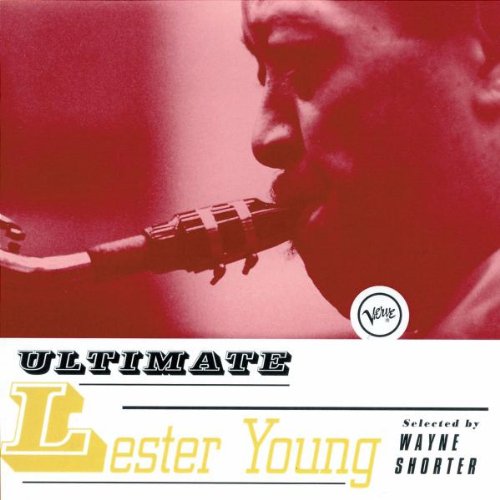 YOUNG, LESTER - ULTIMATE LESTER YOUNG