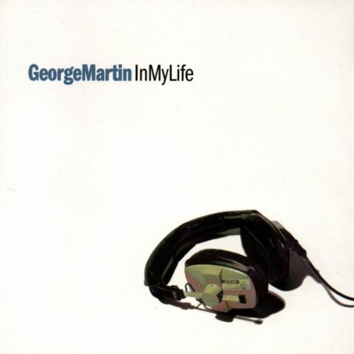 GEORGE MARTIN - IN MY LIFE