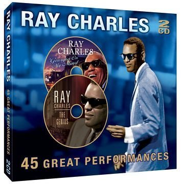 CHARLES, RAY  - 45 GREAT PERFORMANCES