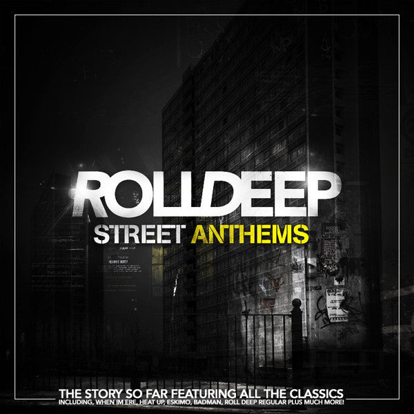 ROLL DEEP  - STREET ANTHEMS