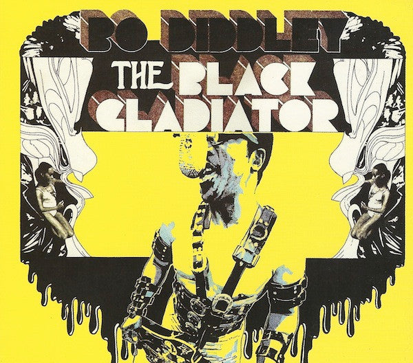 DIDDLEY, BO  - BLACK GLADIATOR