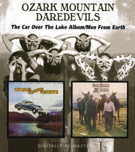 OZARK MOUNTAIN DAREDEVILS - THE CAR OVER THE LAKE ALBUM / MEN FROM EARTH