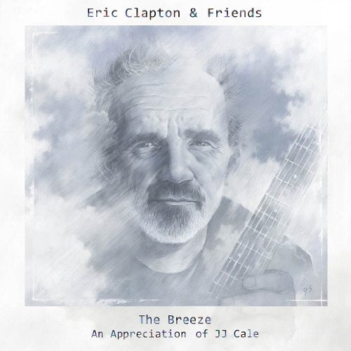 CLAPTON, ERIC - ERIC CLAPTON & FRIENDS: THE BREEZE (AN APPRECIATION OF J.J. CALE)