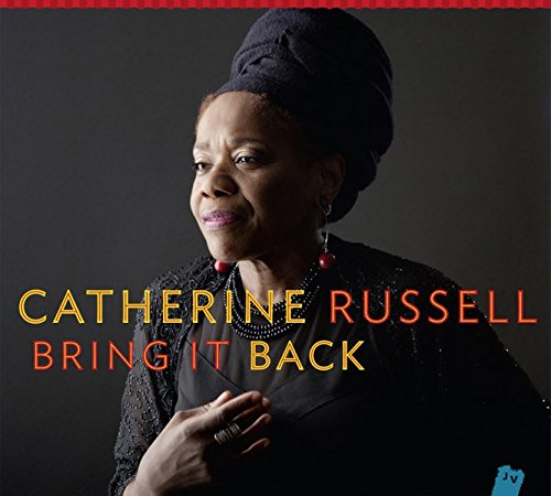 RUSSELL, CATHERINE - BRING IT BACK