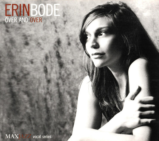 BODE, ERIN  - OVER & OVER