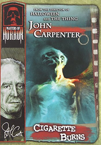 MASTERS OF HORROR: CIGARETTE BURNS