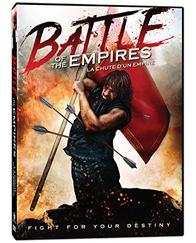 BATTLE OF THE EMPIRES / LA CHUTE D'UN EMPIRE (BILINGUAL)